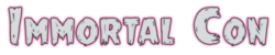 Immortal Con 2015